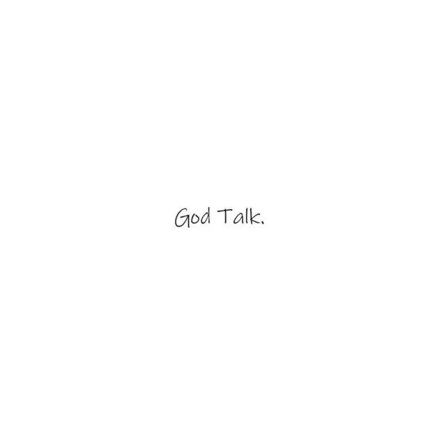 God Talk.