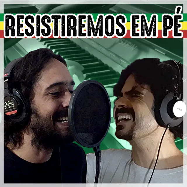 Resistiremos em Pé