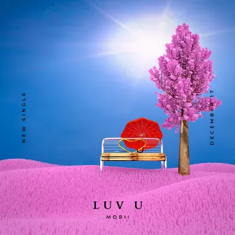 LUV U by Morii