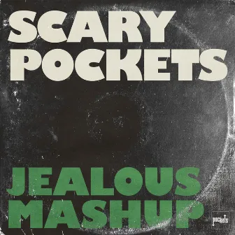 Jealous Mashup by Jacob Luttrell