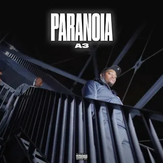 Paranoia by A3