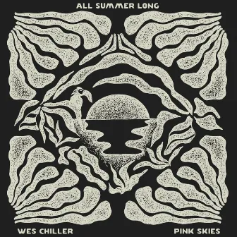 All Summer Long by Pink Skies