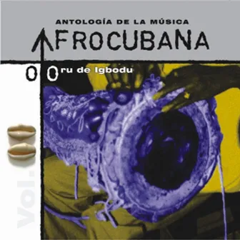 Antologia de la Musica Afrocubana, Vol. 2 by Field Musicians