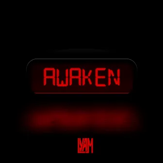 Awaken by LYAM