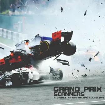 Grand Prix (Scanners) by Nacirema