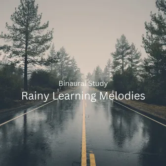 Binaural Study: Rainy Learning Melodies by Binaural Beats Study