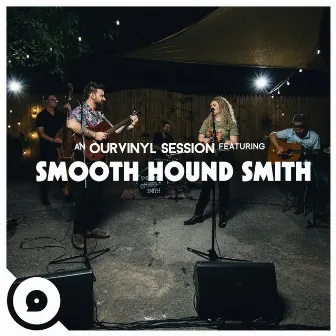 Dog in a Manger (OurVinyl Sessions) by Smooth Hound Smith