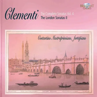 Clementi: The Complete Sonatas, Vol. IV by Unknown Artist