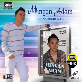 Terima Kasih Sulu (Mingan Adam) by Mingan Adam