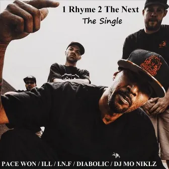 1 Rhyme 2 the Next by ILL