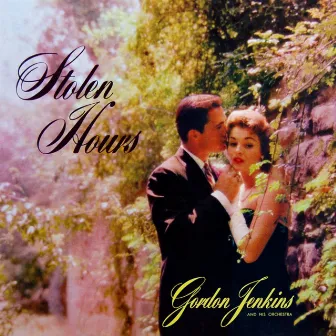 Stolen Hours by Gordon Jenkins & His Orchestra