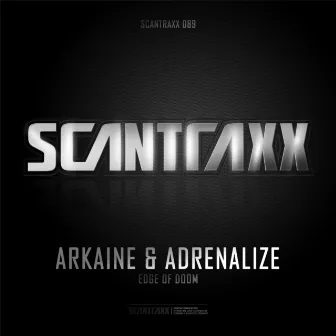 Scantraxx 089 by Arkaine & Adrenalize