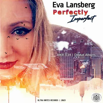 Perfectly Imperfect by Eva Lansberg