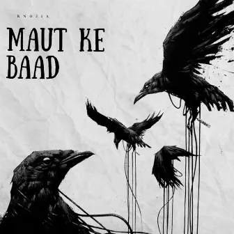 Maut Ke Baad by oye vvk