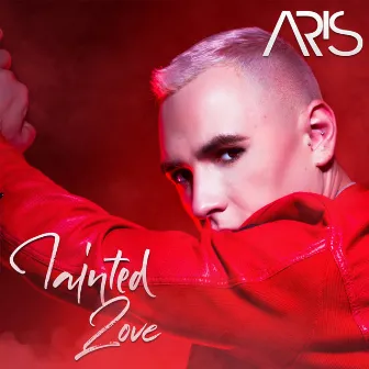 Tainted Love by Aris