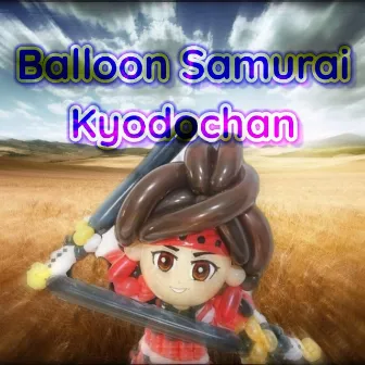 Balloon Samurai by Kyodochan