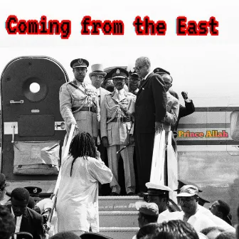 Coming from the East by Prince Allah