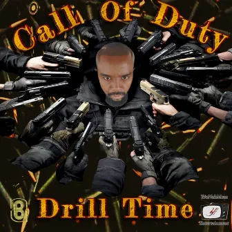 Call of Duty Drill Time by B-Nu