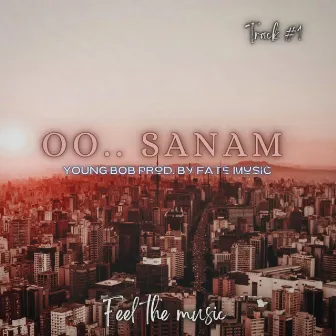 Oo.. Sanam by Fate Music