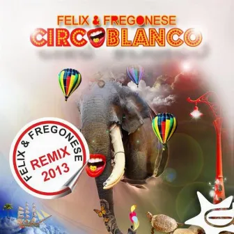 Circoblanco Remix by 