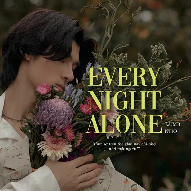 Every Night Alone