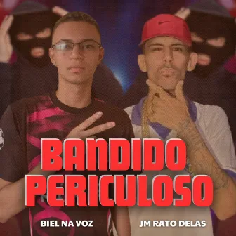 Bandido Periculoso by Unknown Artist