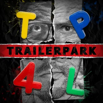 TP4L by Trailerpark