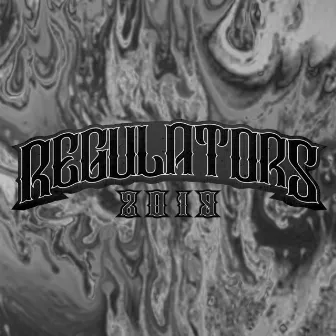 Regulators 2019 by Sjygo