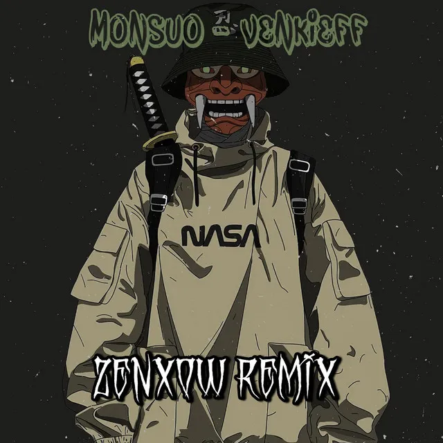 VANKIEFF - ZENXOW Remix