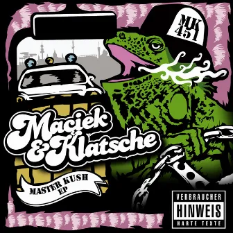 Masterkush - EP by Klatsche