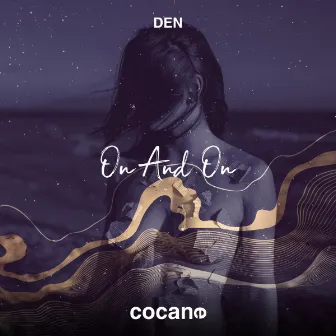 On And On by Den