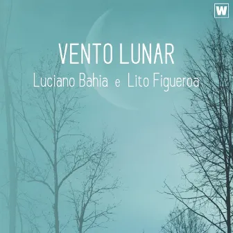 Vento Lunar by Luciano Bahia