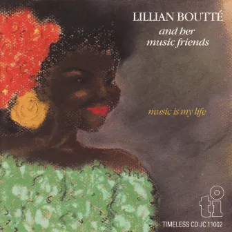 Music is My Life by Lillian Boutté