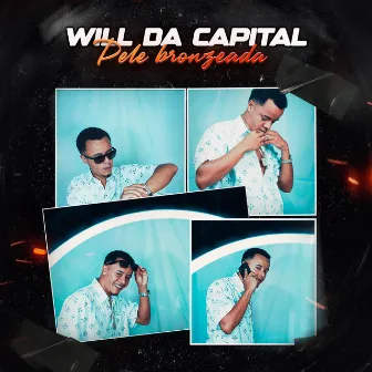 Pele Bronzeada (Remix) by Will da capital