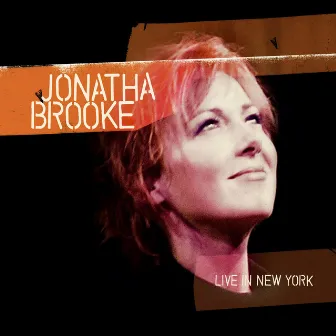 Live in New York by Jonatha Brooke