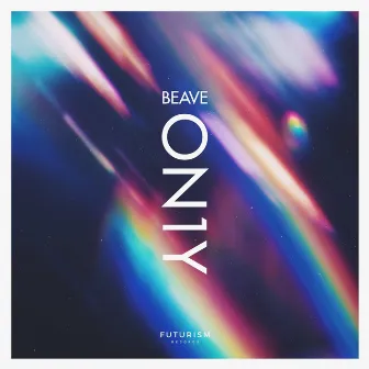 On1y by Beave