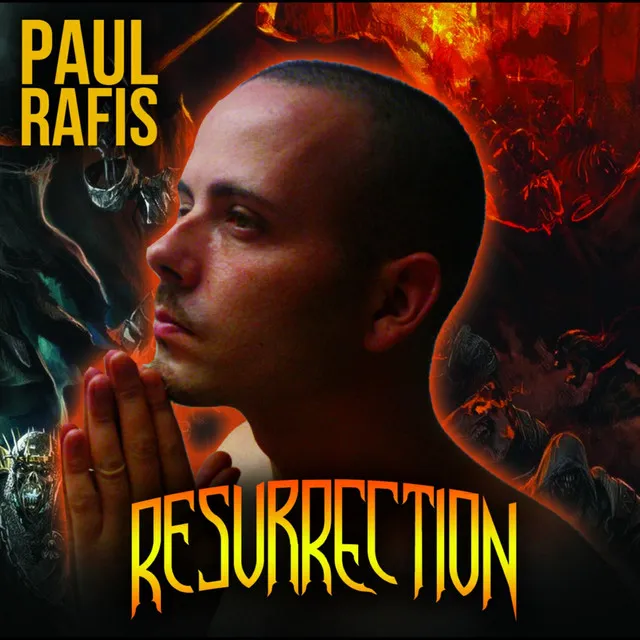 Resurrection Paul Rafis