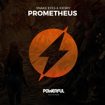 Prometheus by Snake Eyes