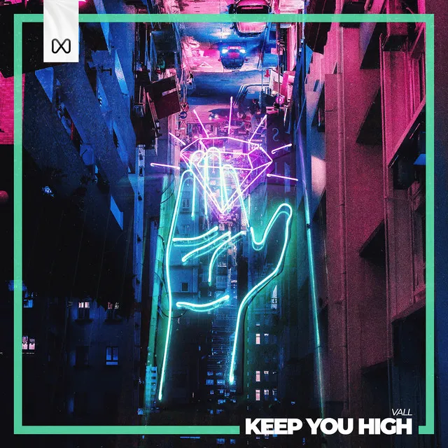 Keep You High