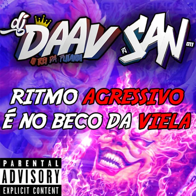 RITMO AGRESSIVO - É NO BECO DA VIELA