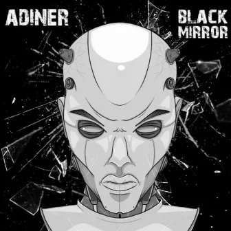 Black Mirror by Adiner