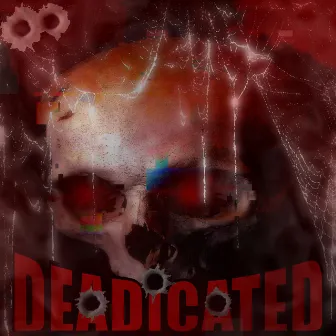 DEADICATED by KAMADO