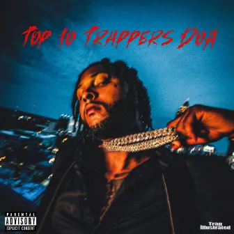 Top 10 Trappers DOA by Hardo