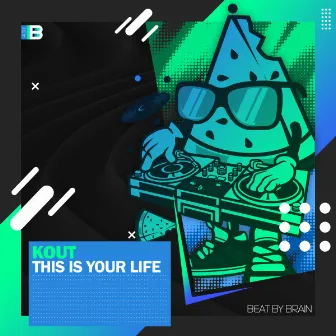 This Is Your Life by Kout