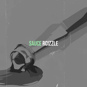 Sauce by RCizzle