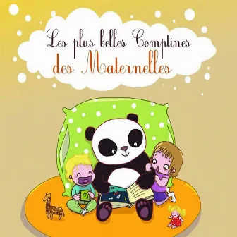 Les plus belles Comptines des Maternelles by Francine Chantereau