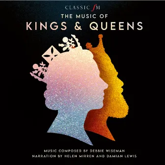 The Music Of Kings & Queens by Damian Lewis