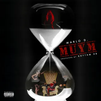 Muym (Make Up Your Mind) by Marlo D.