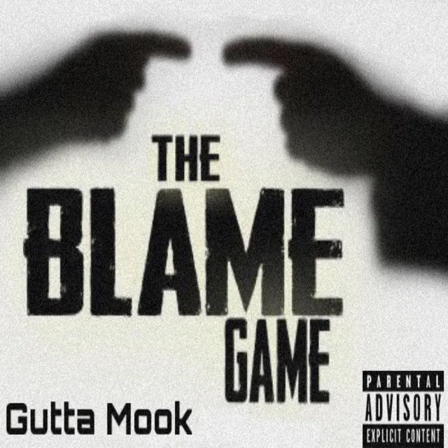 The Blame Game