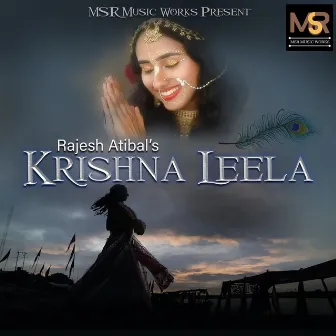 Krishna Leela by Rajesh Atibal